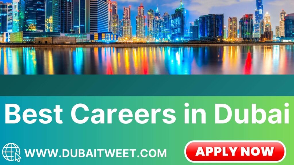 Best Careers in Dubai